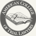 American College of Trial Lawyers